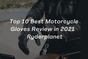 Best Motorcycle Gloves Review