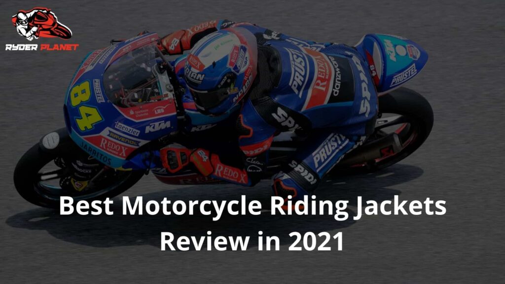 Best Motorcycle Riding Jackets Review in 2021