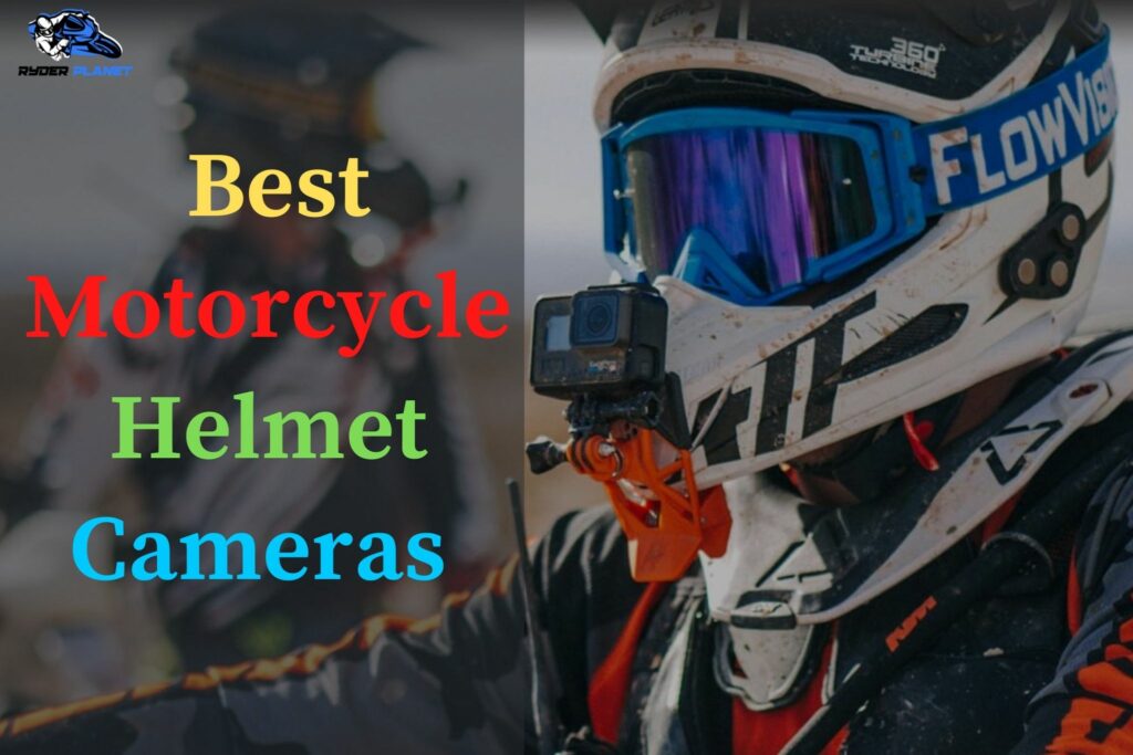 The 7 Best Motorcycle Helmet Cameras in 2024 | Ryderplanet