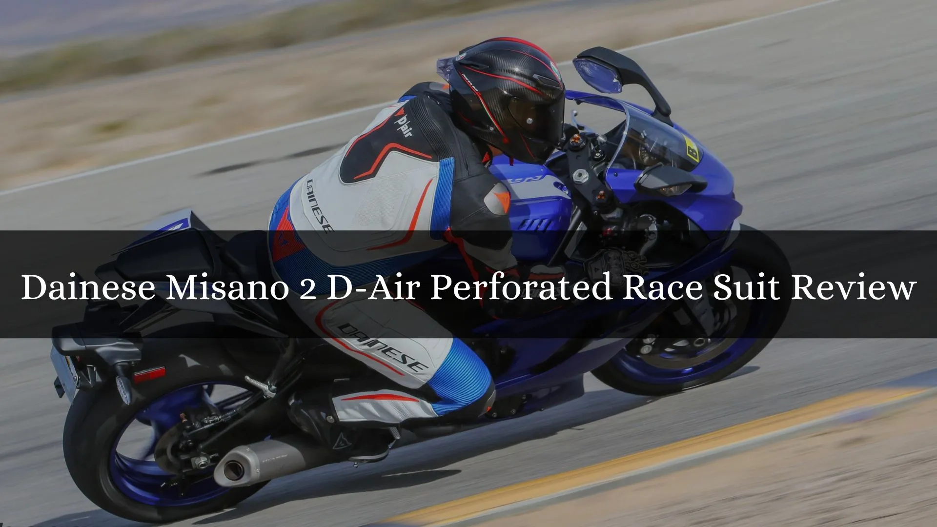 Dainese Misano 2 D-Air Perforated Race Suit Review